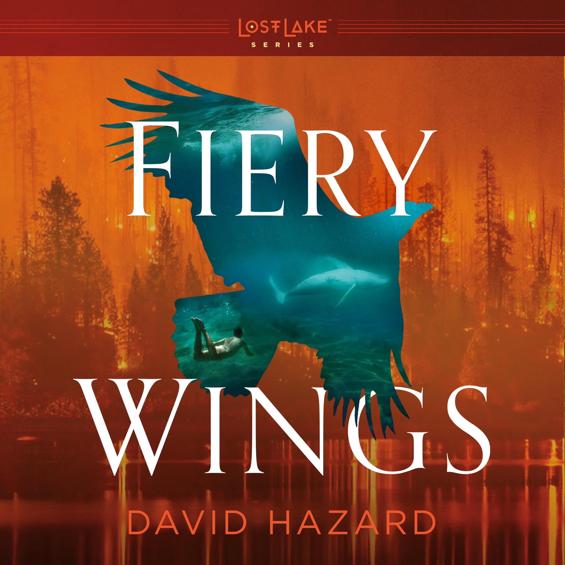 Fiery Wings: Lost Lake Series, Book 3