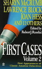 First Cases, Volume 2: First Appearances of Classic Amateur Sleuths
