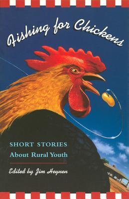Fishing for Chickens: Short Stories About Rural Youth