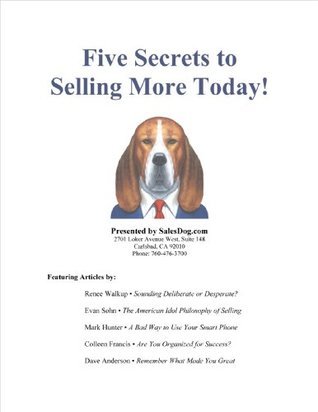 Five Secrets to Selling More Today