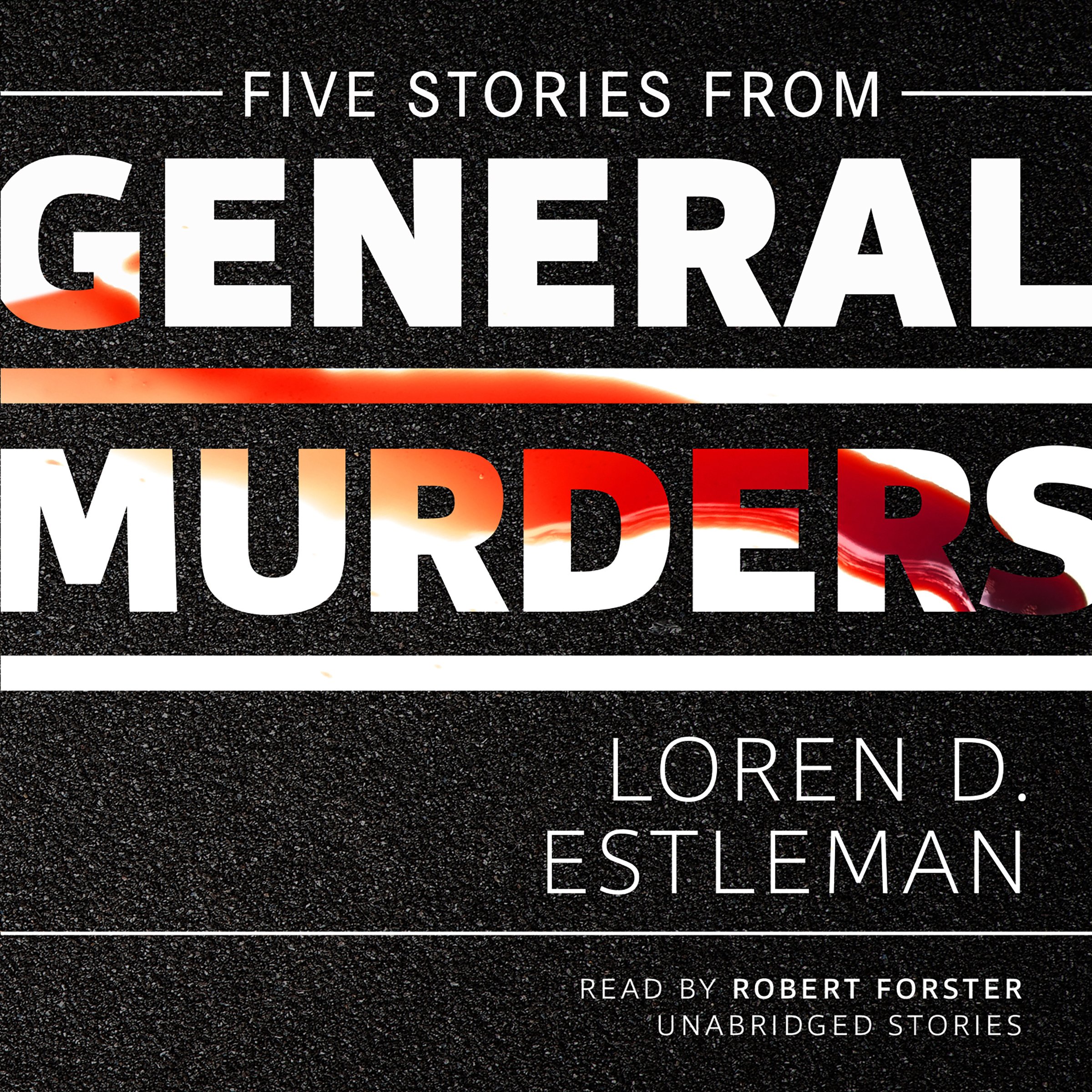 Five Stories from General Murders: The Amos Walker Mysteries