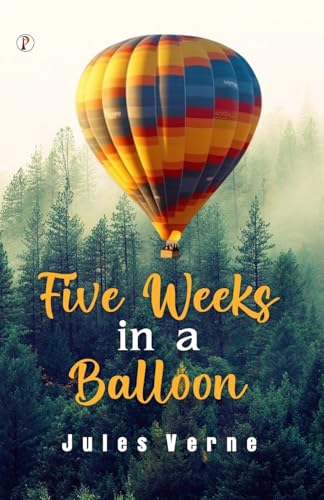 Five Weeks In A Balloon