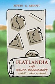 Flatlandia czyli kraina płaszczaków. Powieść o wielu wymiarach
