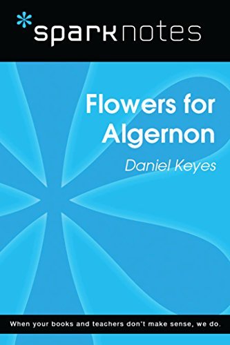 Flowers for Algernon (SparkNotes Literature Guide)
