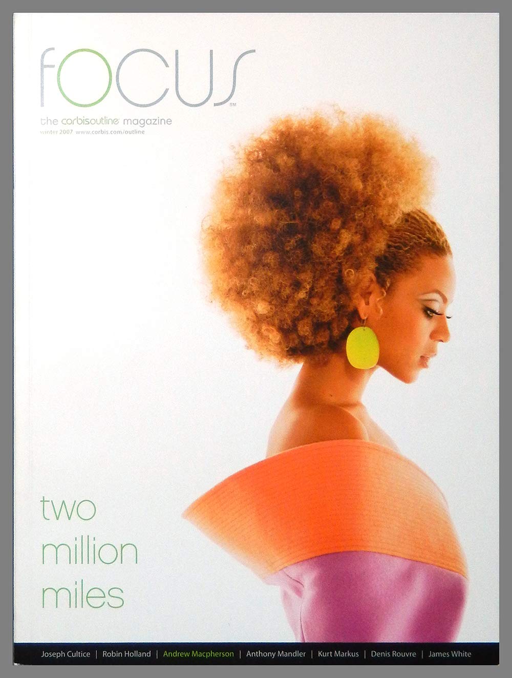 Focus, #8, Winter 2007: The Corbis Outline Magazine