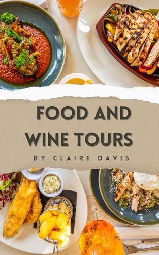 Food And Wine Tours