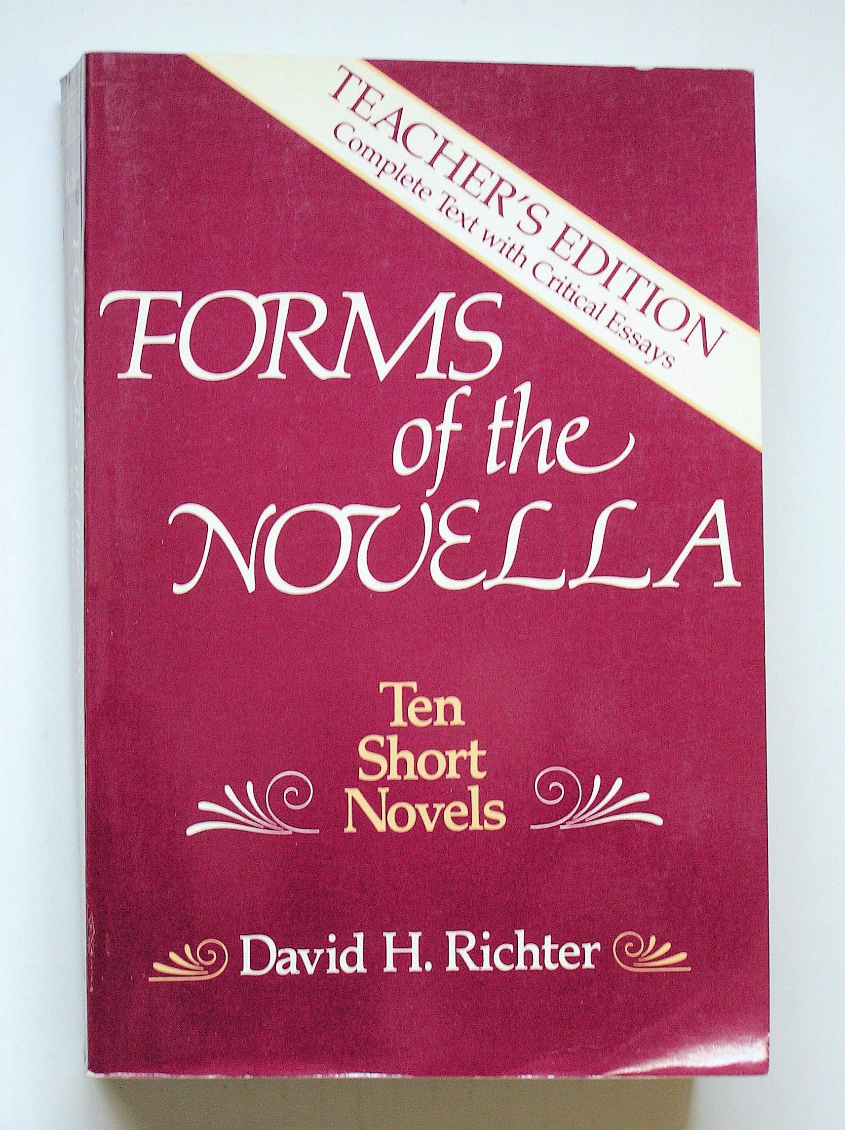 Forms of the Novella Ten Short Novels Teacher's Edition Complete Text with Critical Essays