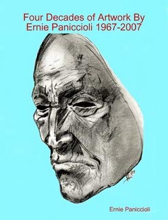 Four Decades of Artwork By Ernie Paniccioli