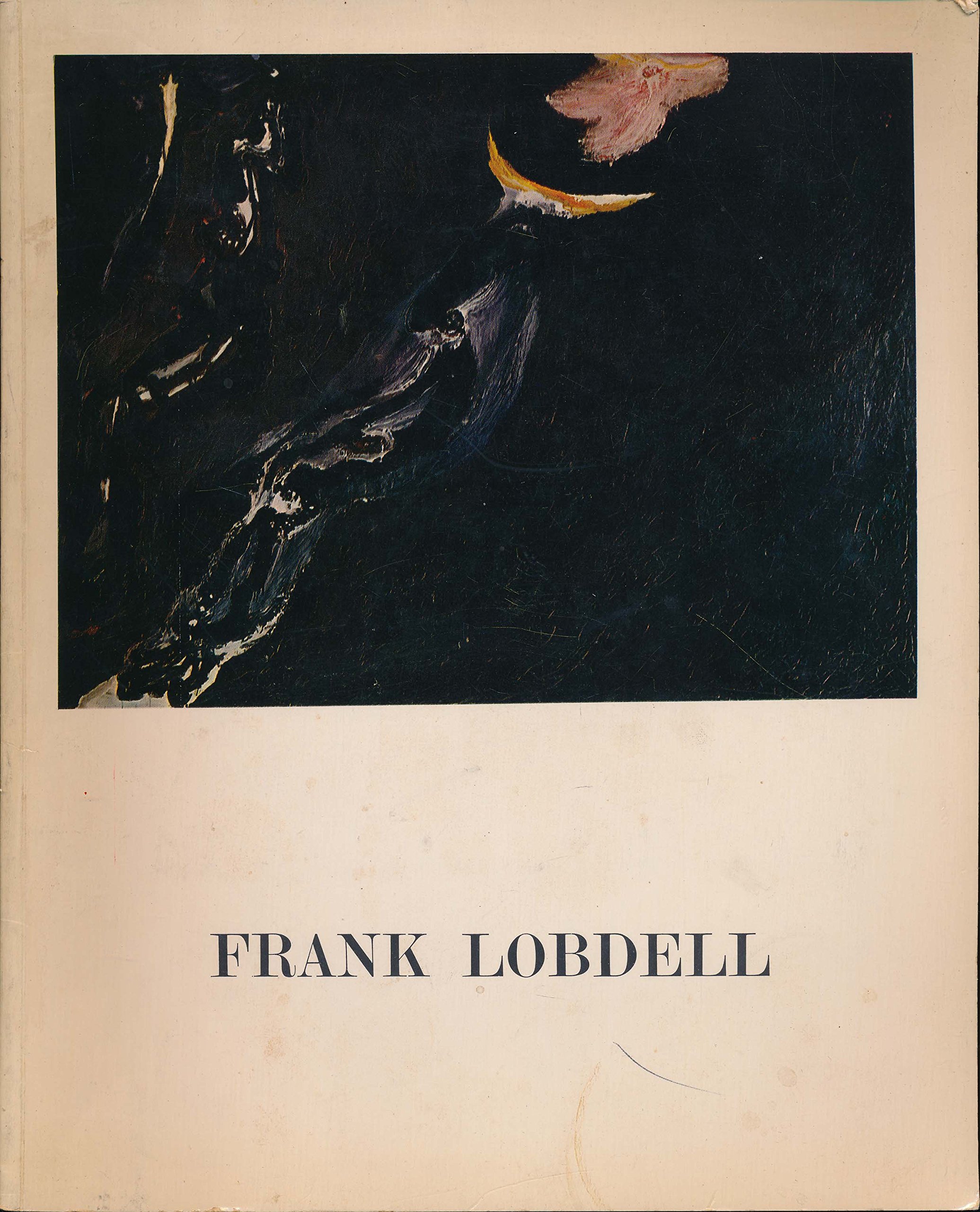 Frank Lobdell: Paintings and Graphics from 1948 to 1965