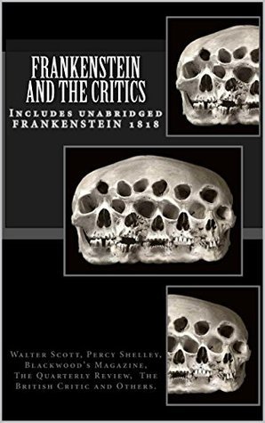 Frankenstein and the Critics