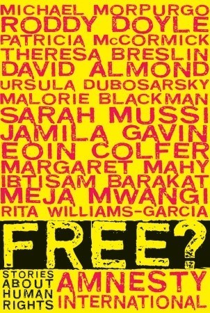 Free?: Stories About Human Rights
