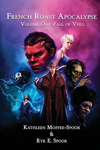 French Roast Apocalypse: Volume One: Fall Of Veils