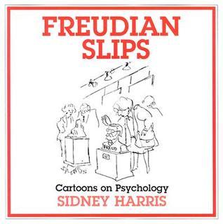 Freudian Slips: Cartoons on Psychology