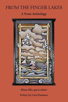 From the Finger Lakes: A Prose Anthology