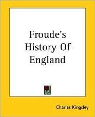 Froude's History of England