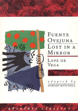 Fuente Ovejuna/Lost in a Mirror