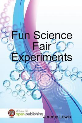 Fun Science Fair Experiments