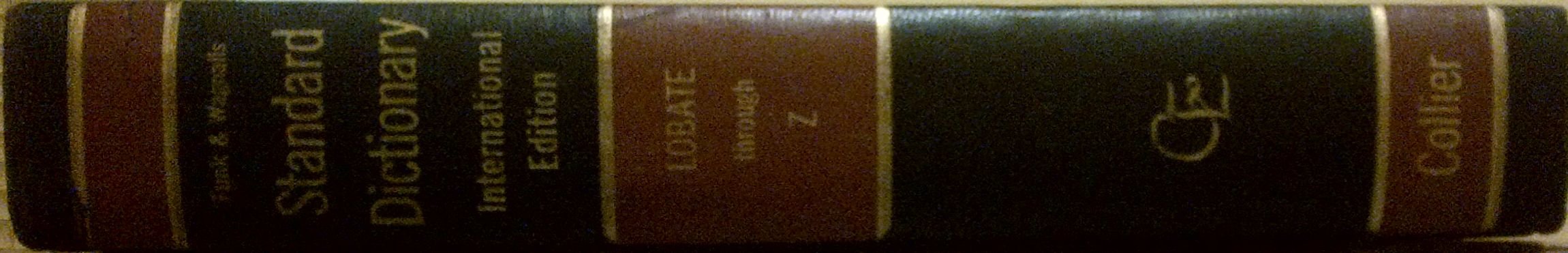 Funk & Wagnalls Standard Dictionary International Edition LOBATE through Z Volume Two