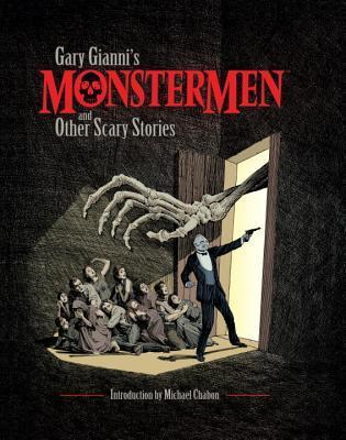 Gary Gianni's Monstermen and Other Scary Stories