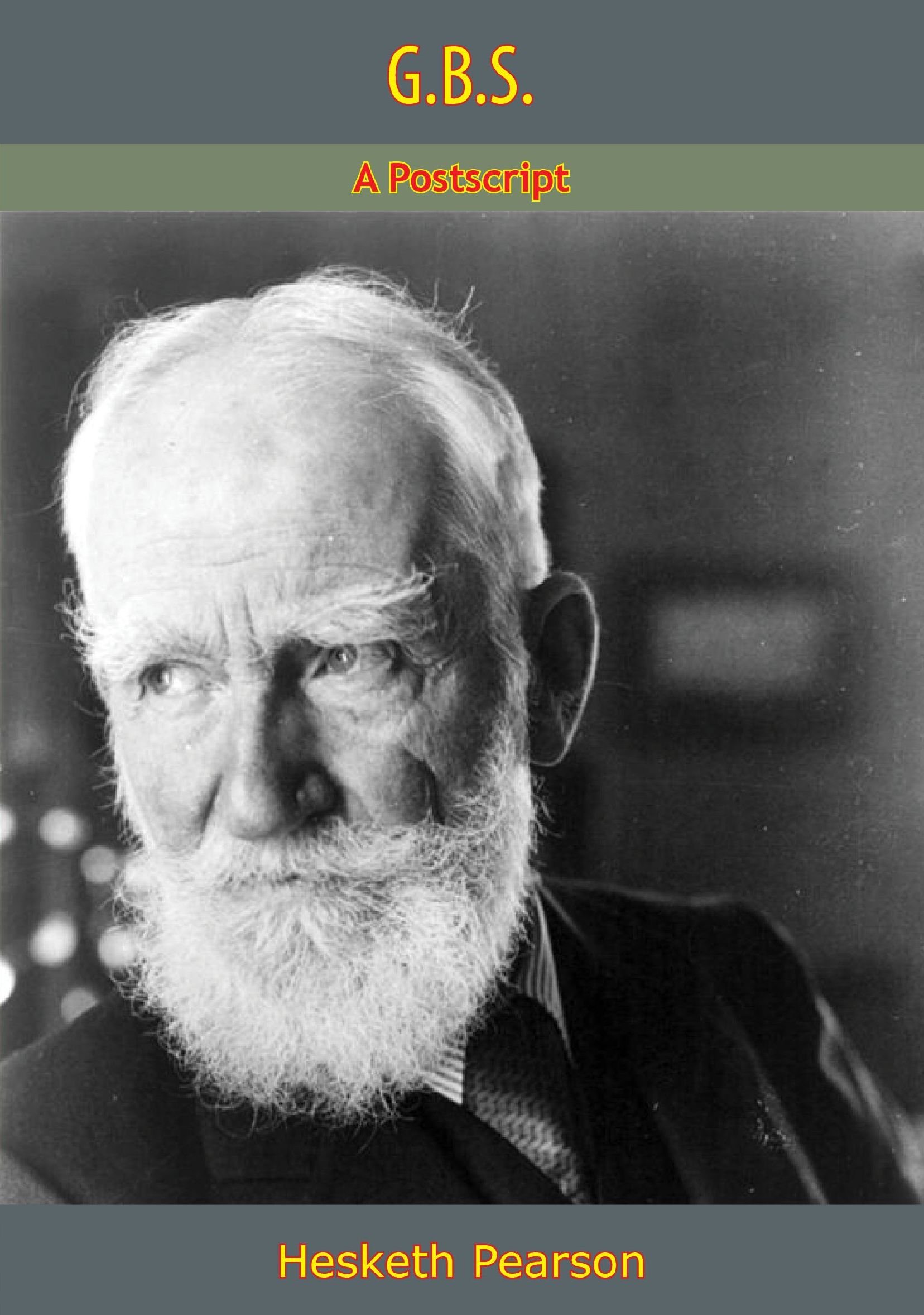 G.B.S.: A Postscript