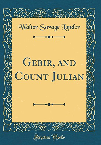 Gebir, and Count Julian