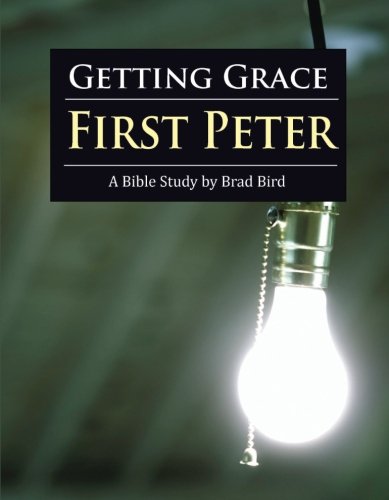Getting Grace : First Peter