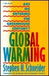 Global Warming: Are We Entering the Greenhouse Century?