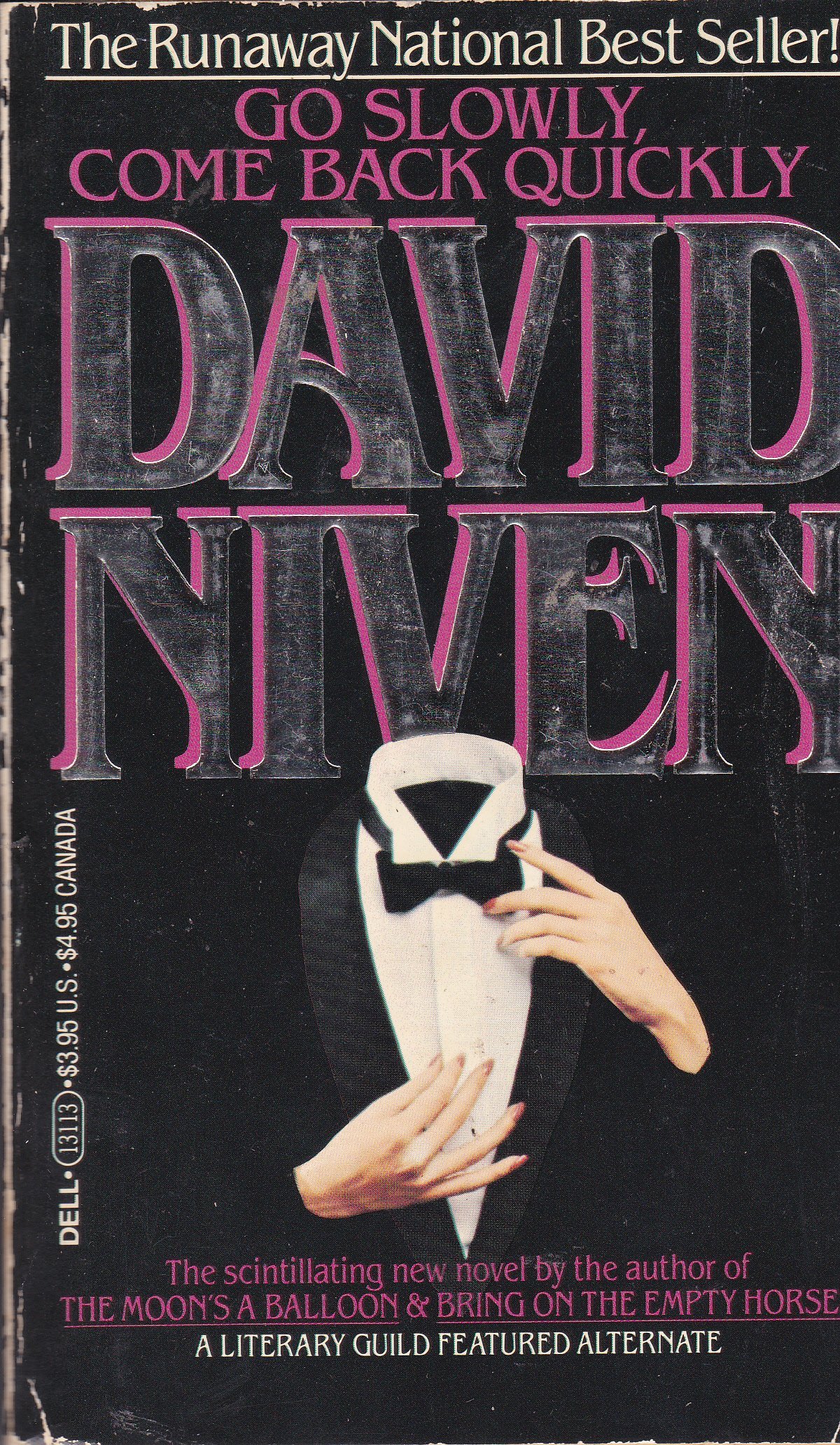 Go Slowly, Come Back Quickly