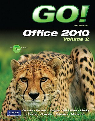Go! With Microsoft Office 2010