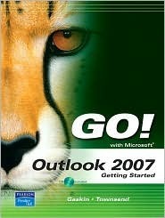 Go! With Outlook 2007 Getting Started