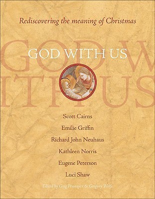 God With Us: Rediscovering the Meaning of Christmas