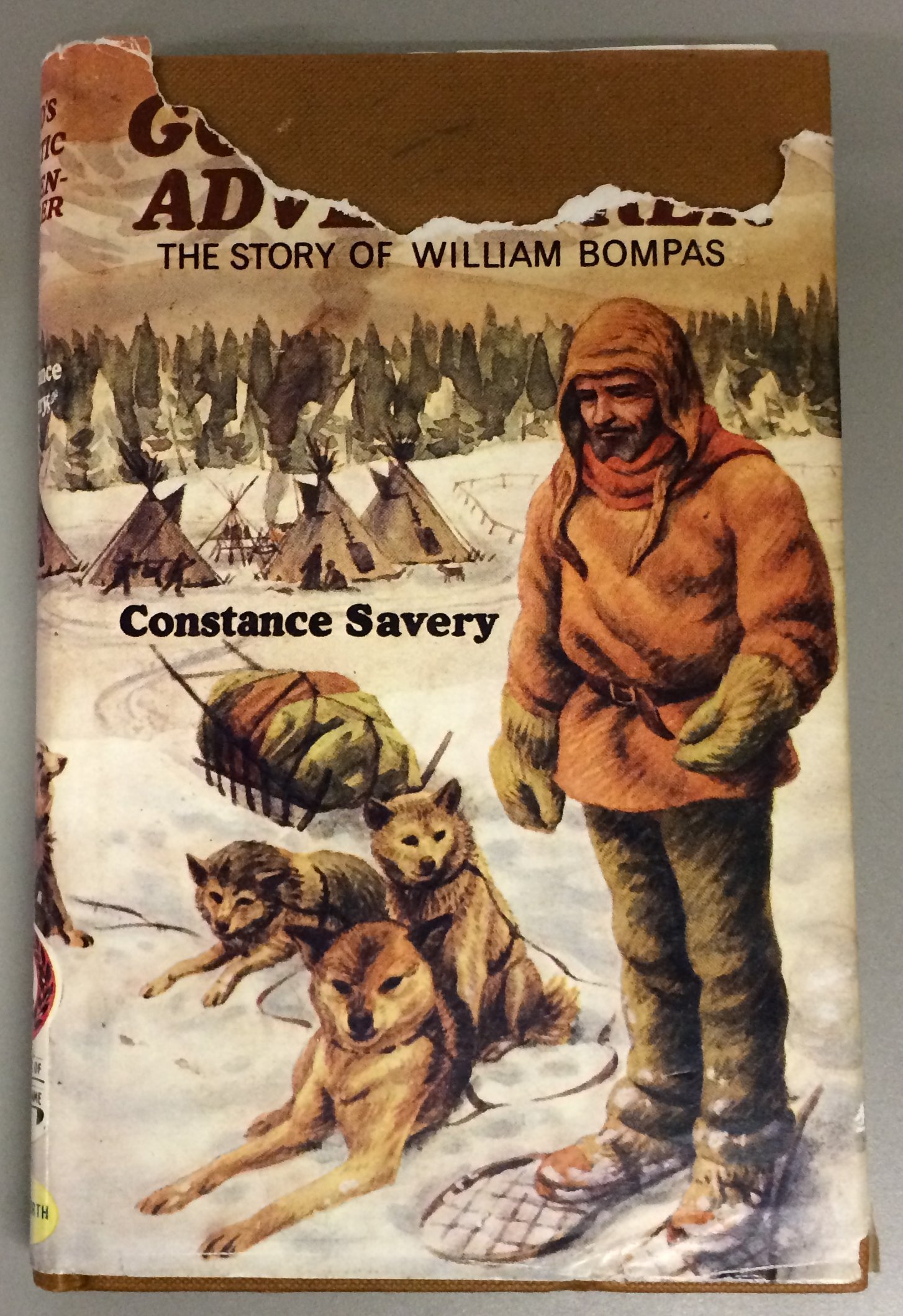 God's Arctic Adventurer: The Story of William Bompas