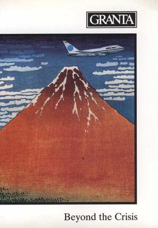 Granta 4: Beyond the Crisis