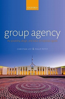 Group Agency: The Possibility, Design, and Status of Corporate Agents