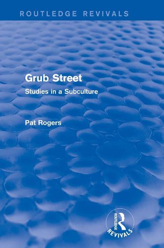 Grub Street (Routledge Revivals): Studies in a Subculture