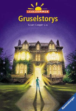 Gruselstorys. ( Ab 11 J.).