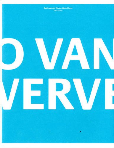 Guido Van Der Werve: Minor Pieces