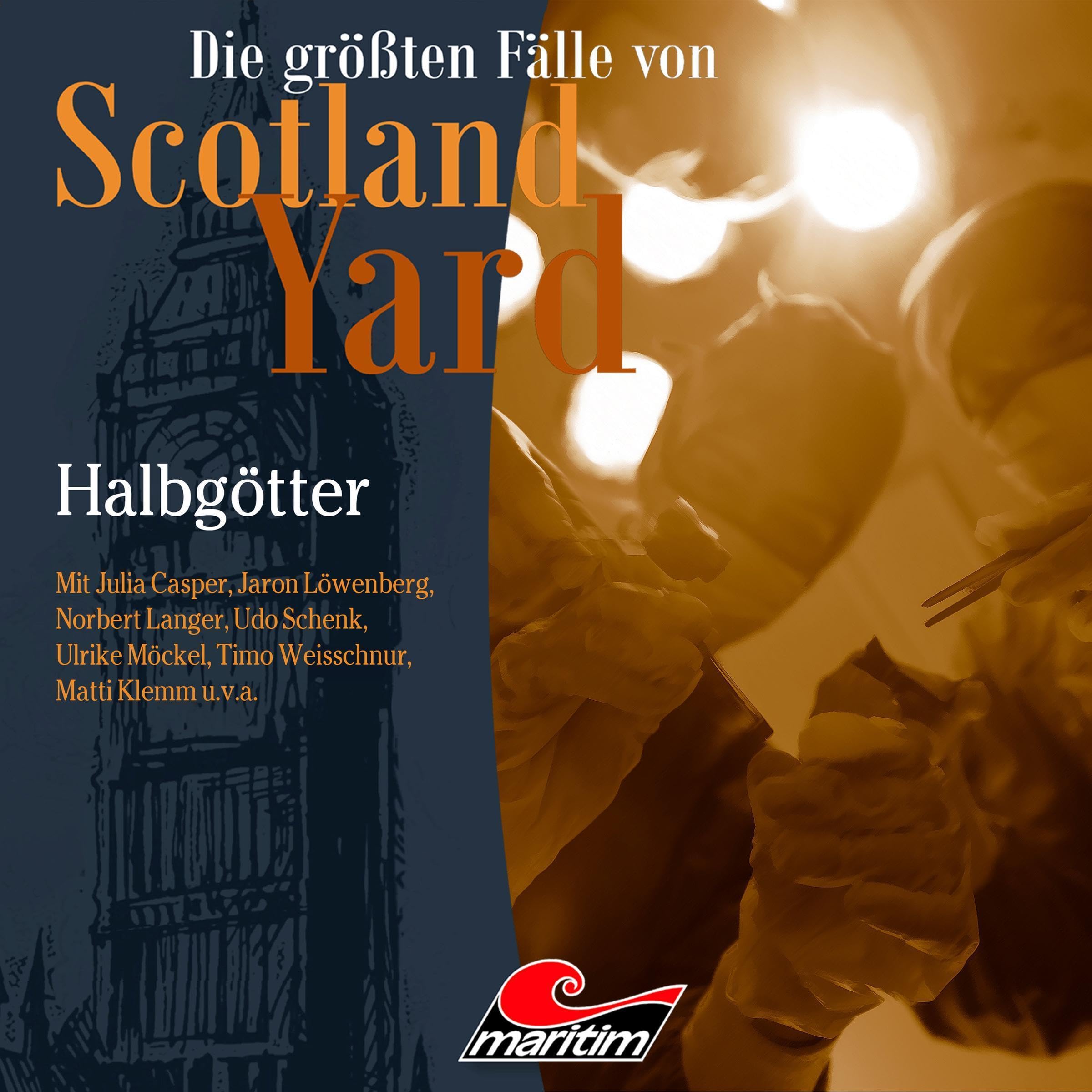 Halbgötter: Die größten Fälle von Scotland Yard, Folge 66