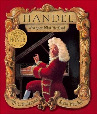 Handel, Who Knew What He Liked