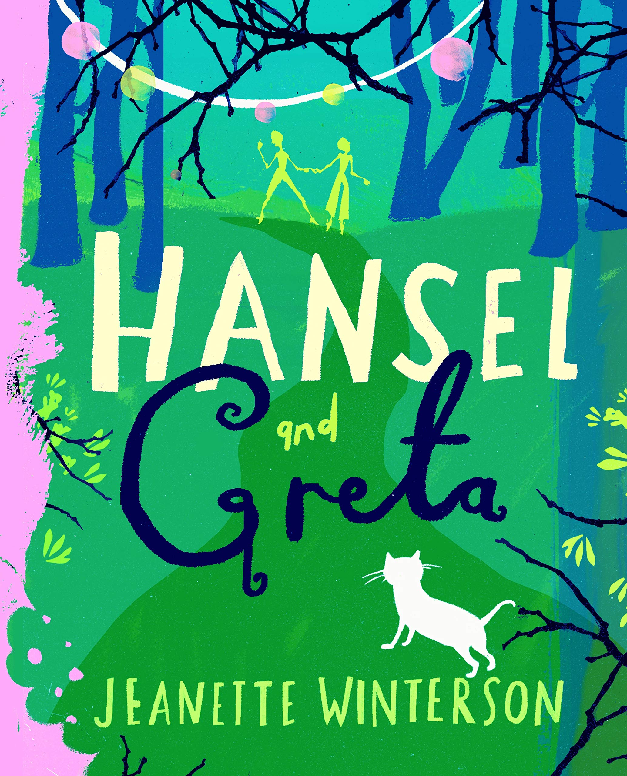 Hansel and Greta: A Fairy Tale Revolution