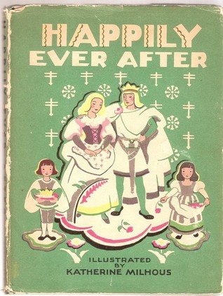 Happily Ever After: Fairy Tales