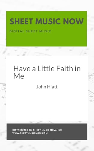 Have a Little Faith in Me Sheet Music