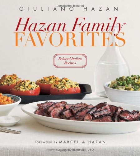 Hazan Family Favorites: Beloved Italian Recipes