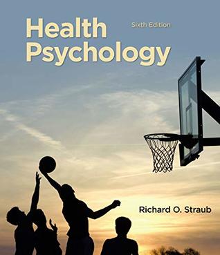 Health Psychology: A Biopsychosocial Approach