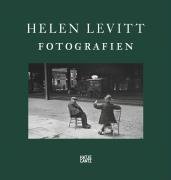 Helen Levitt - Fotografien 1937-1991
