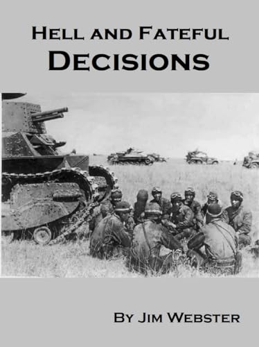 Hell and Fateful Decisions.