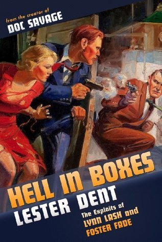 Hell in Boxes: The Exploits of Lynn Lash and Foster Fade