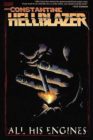 Hellblazer: All His Engines