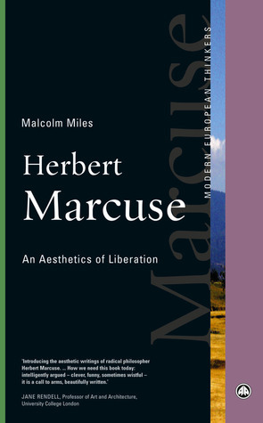 Herbert Marcuse: An Aesthetics of Liberation