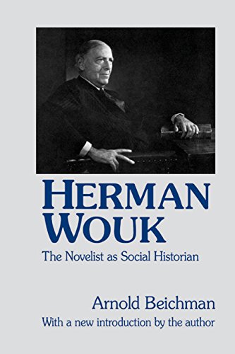Herman Wouk: The Novelist as Social Historian